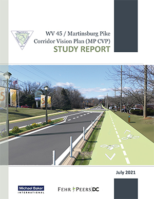 WV45/Martinsburg Pike Corridor Vision Plan (2021)